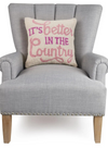 Life is Better in the Country Hook Cushion from Peking Handicraft