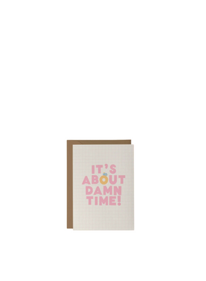 It's About Damn Time from Tillie Rose Studio