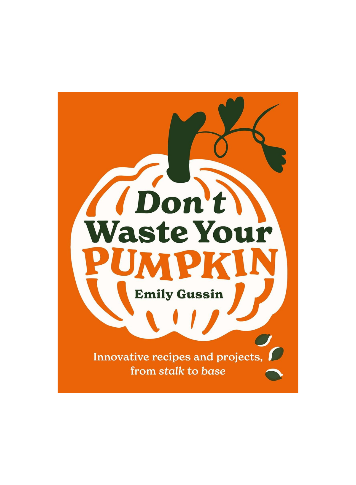 Don't waste your Pumpkin
