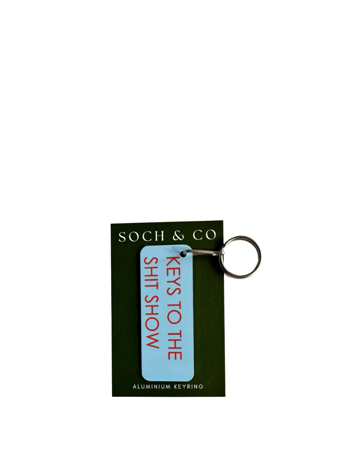 Keys to the Shit Show Keyring from Soch and Co