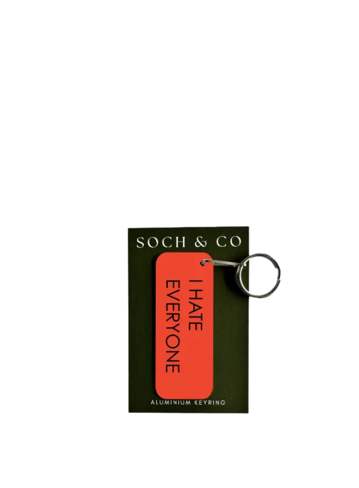I Hate Everyone Keyring from Soch and Co