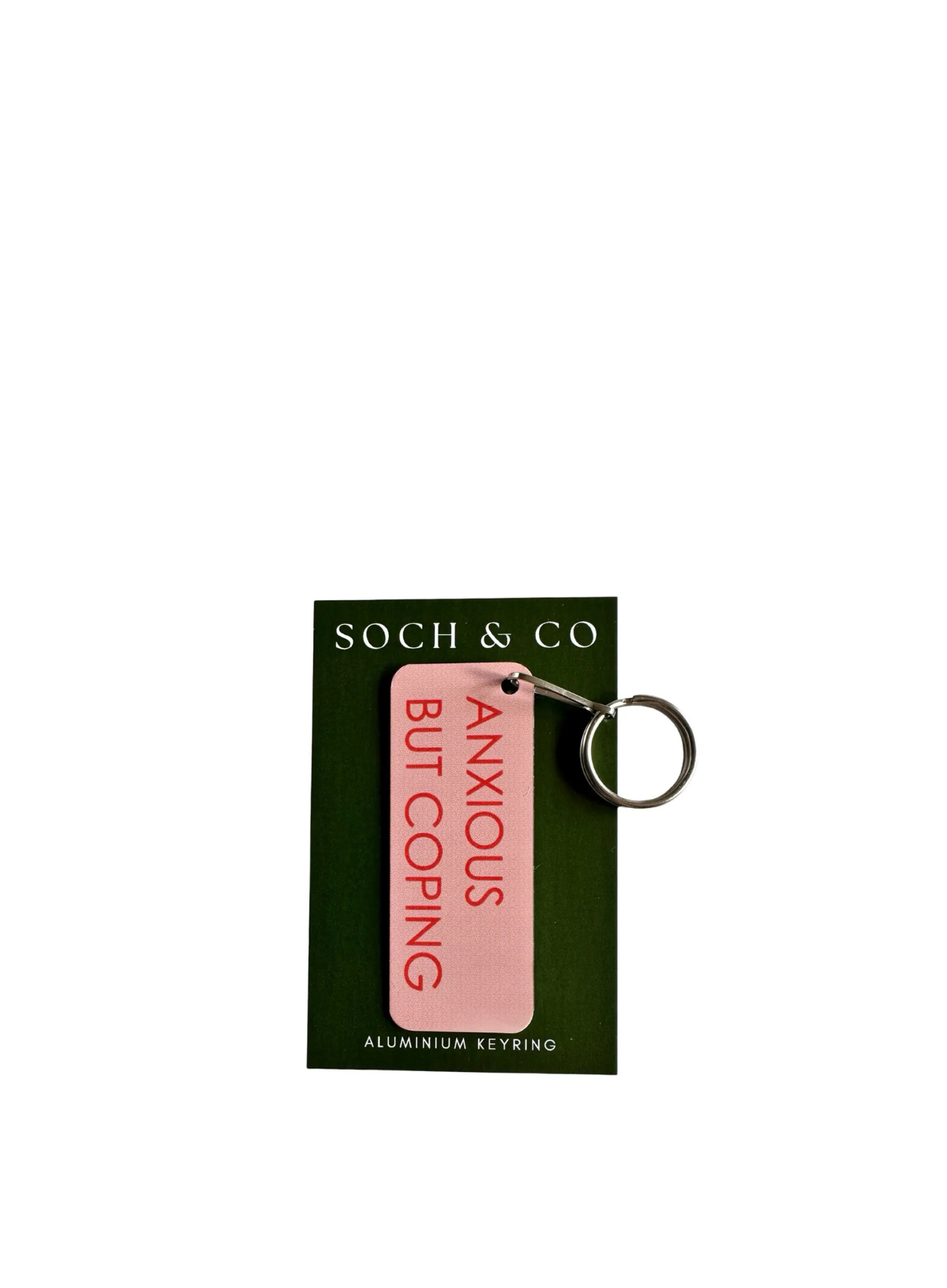Anxious but Coping Keyring from Soch and Co