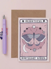 Moth Birthday Vibes Card from Sister Paper Co.