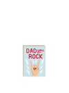 Dad You Rock Card from Lomond Paper Co