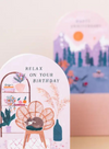 Relax On Your Birthday Card from Sister Paper Co.