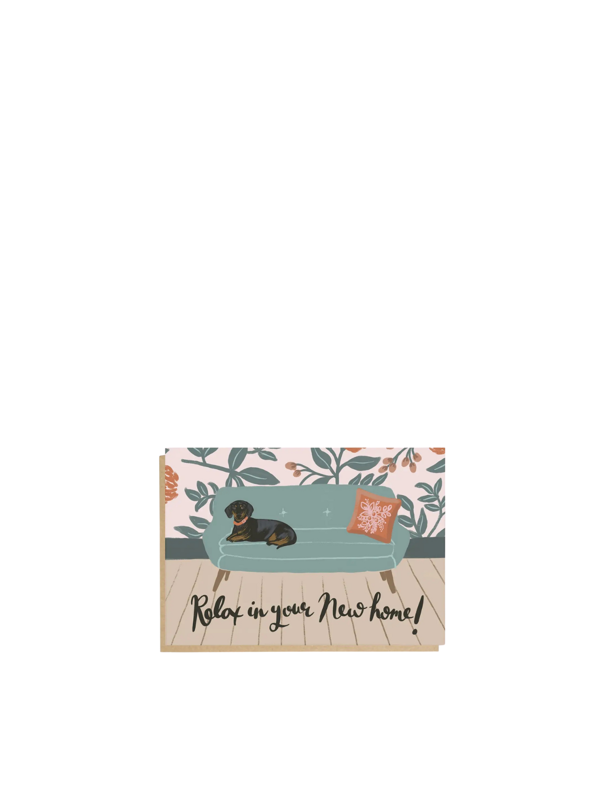 Relax in Your New Home Card from Lomond Paper Co