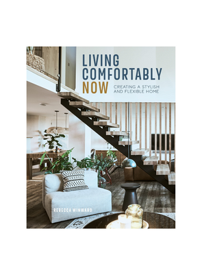 Living Comfortably Now