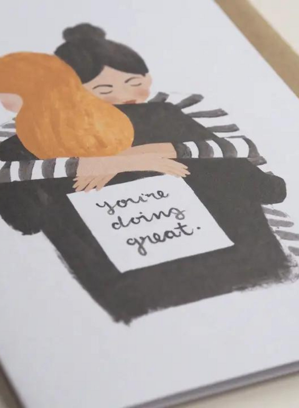 You're Doing Great Card from Jade Fisher