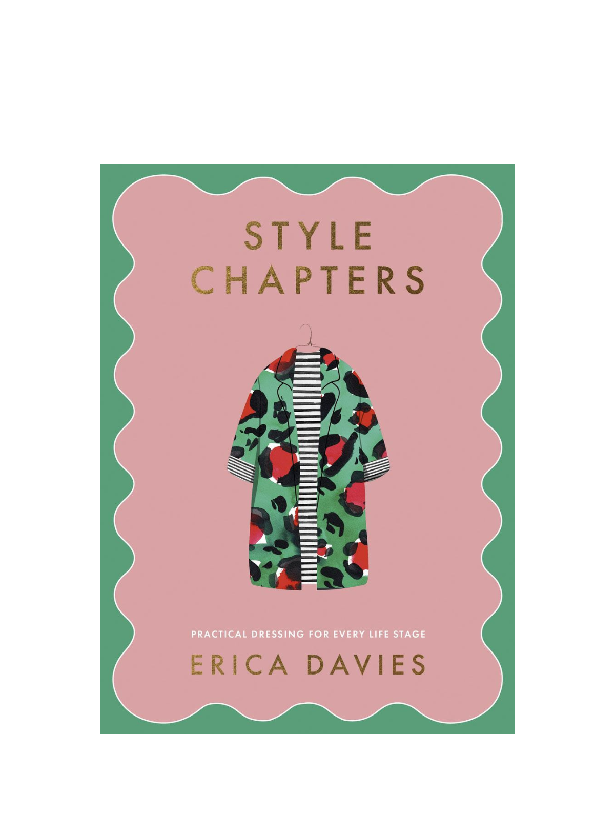 Style Chapters: Practical Dressing for Every Life Stage