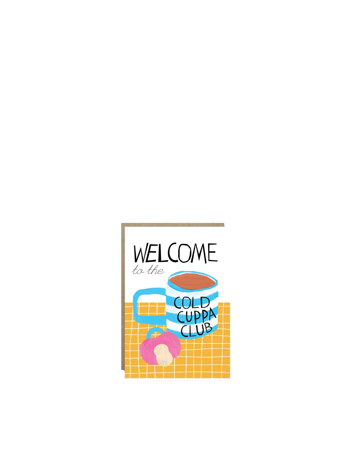 New Baby - Cold Cuppa Club Card from Callie Stay Cool