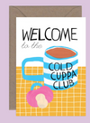 New Baby - Cold Cuppa Club Card from Callie Stay Cool