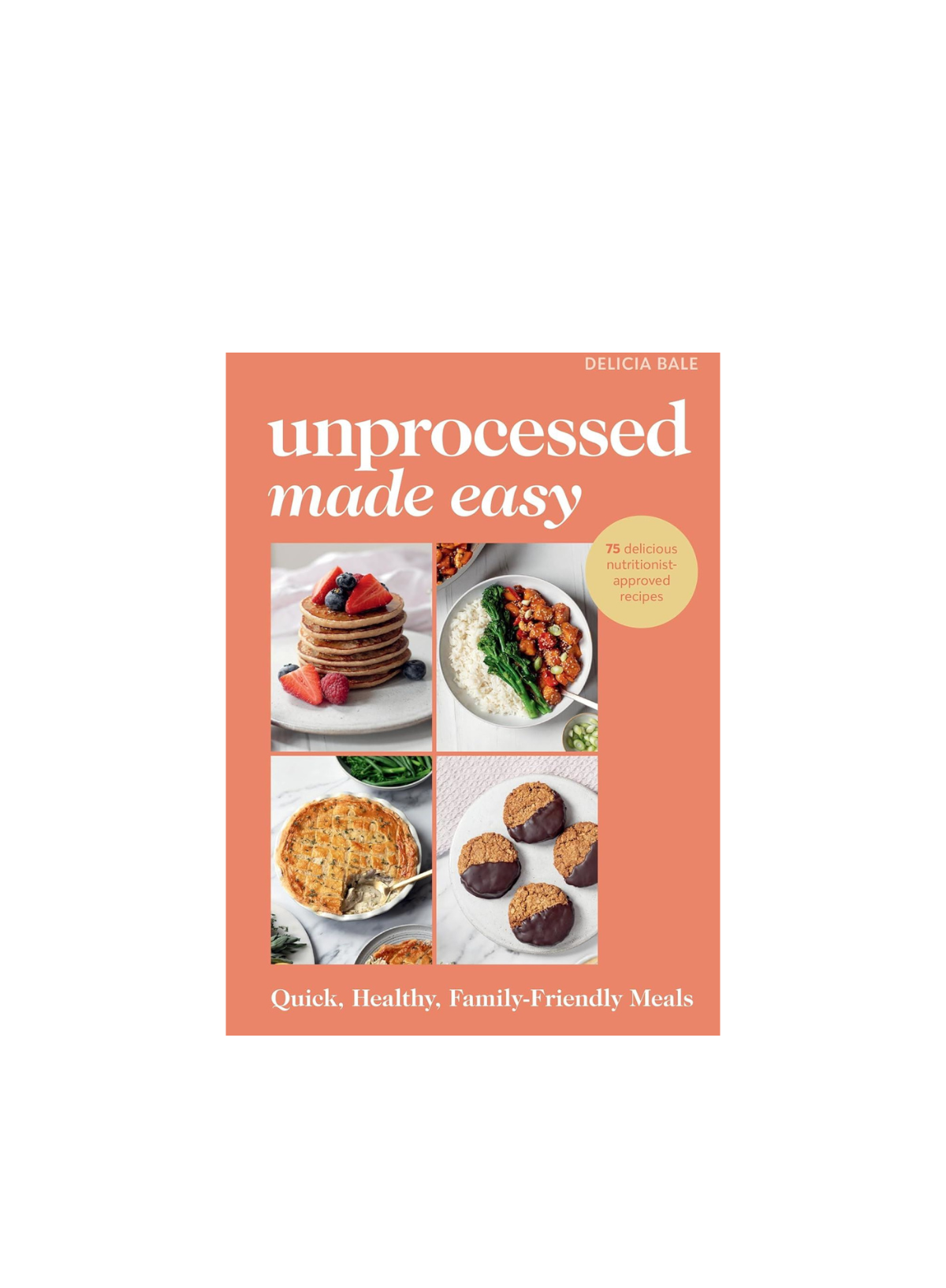 Unprocessed Made Easy (HB)