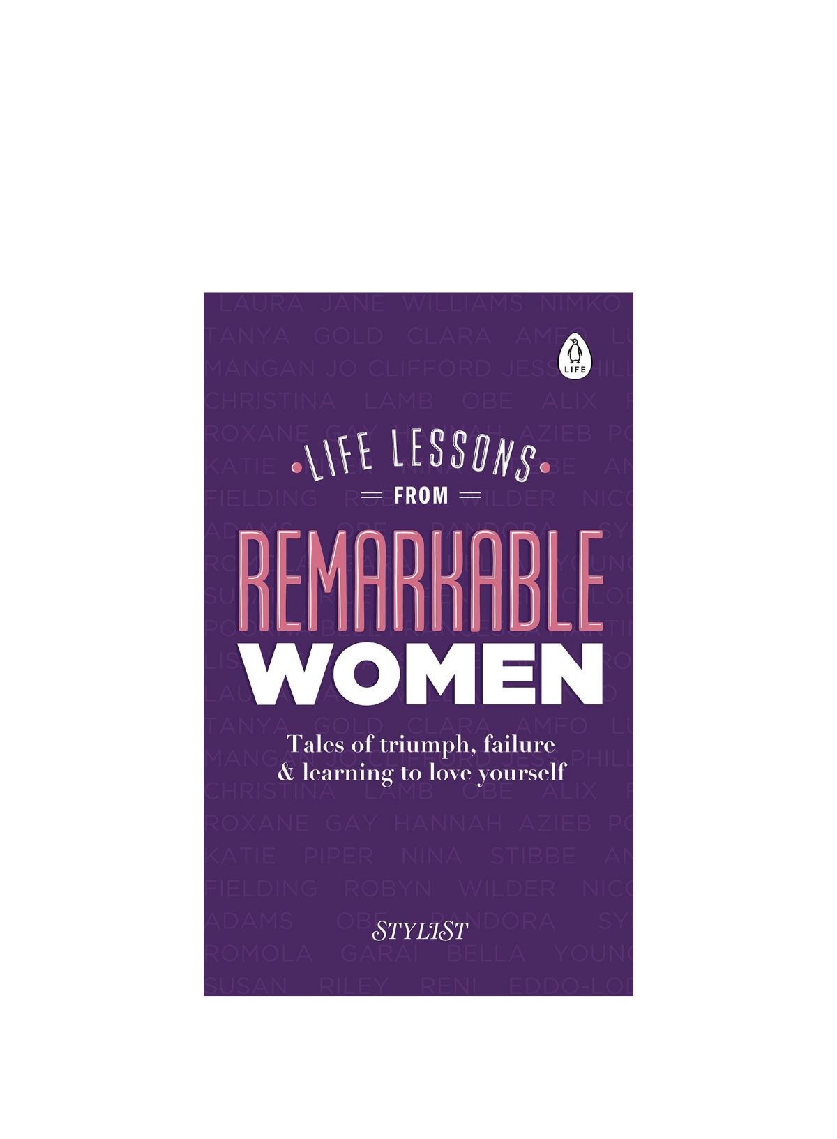Life Lessons from Remarkable Women