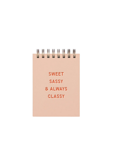 Sweet Sassy & Always Classy from Ruff House Print Shop
