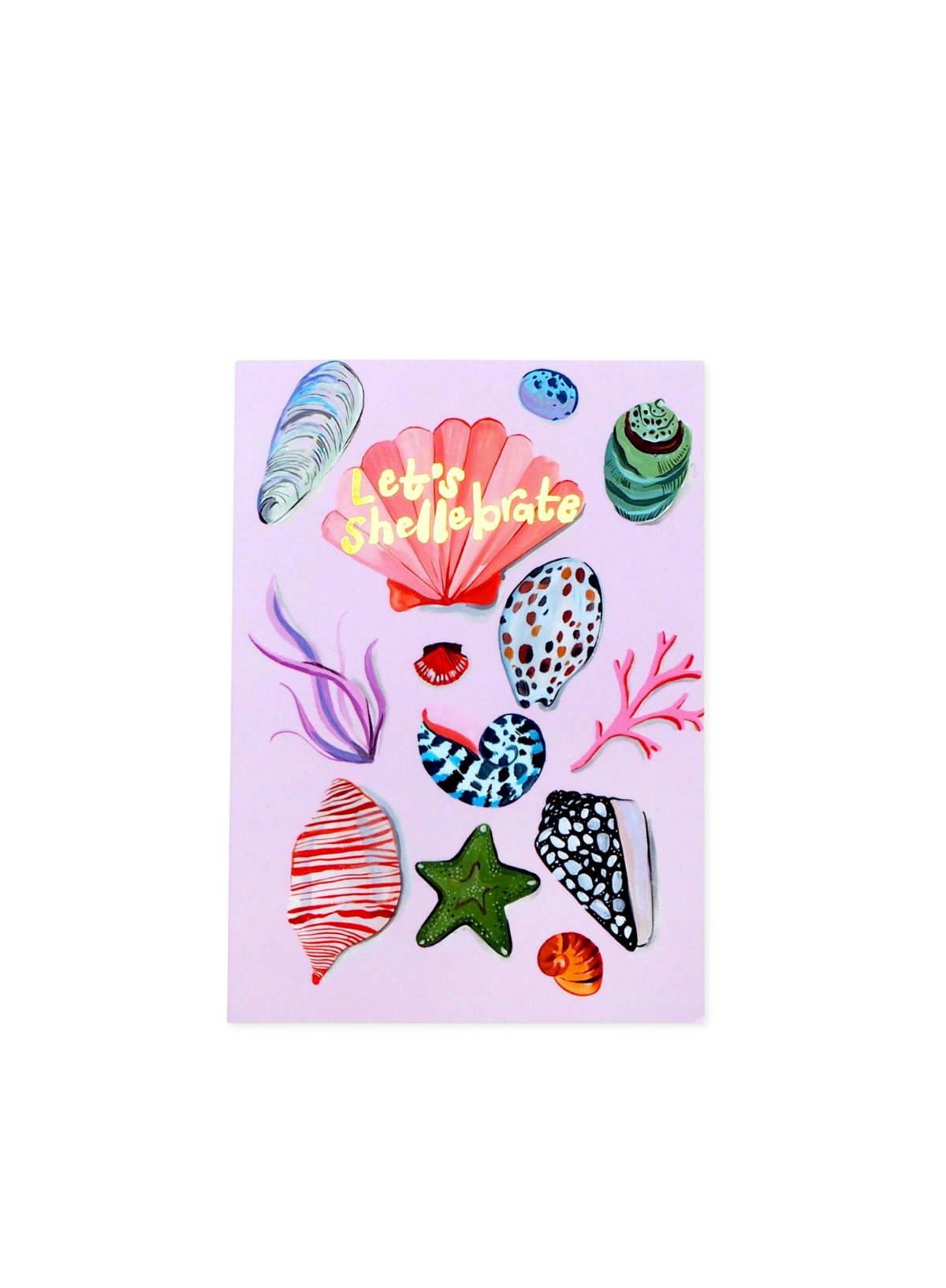 Let's Shellebrate Card from Eleanor Bowmer