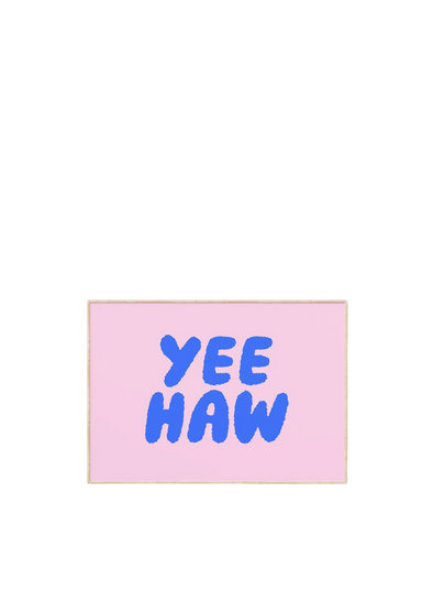 Yee Haw Quote Print: Pink and Blue / A4 from Tillie Rose Studio