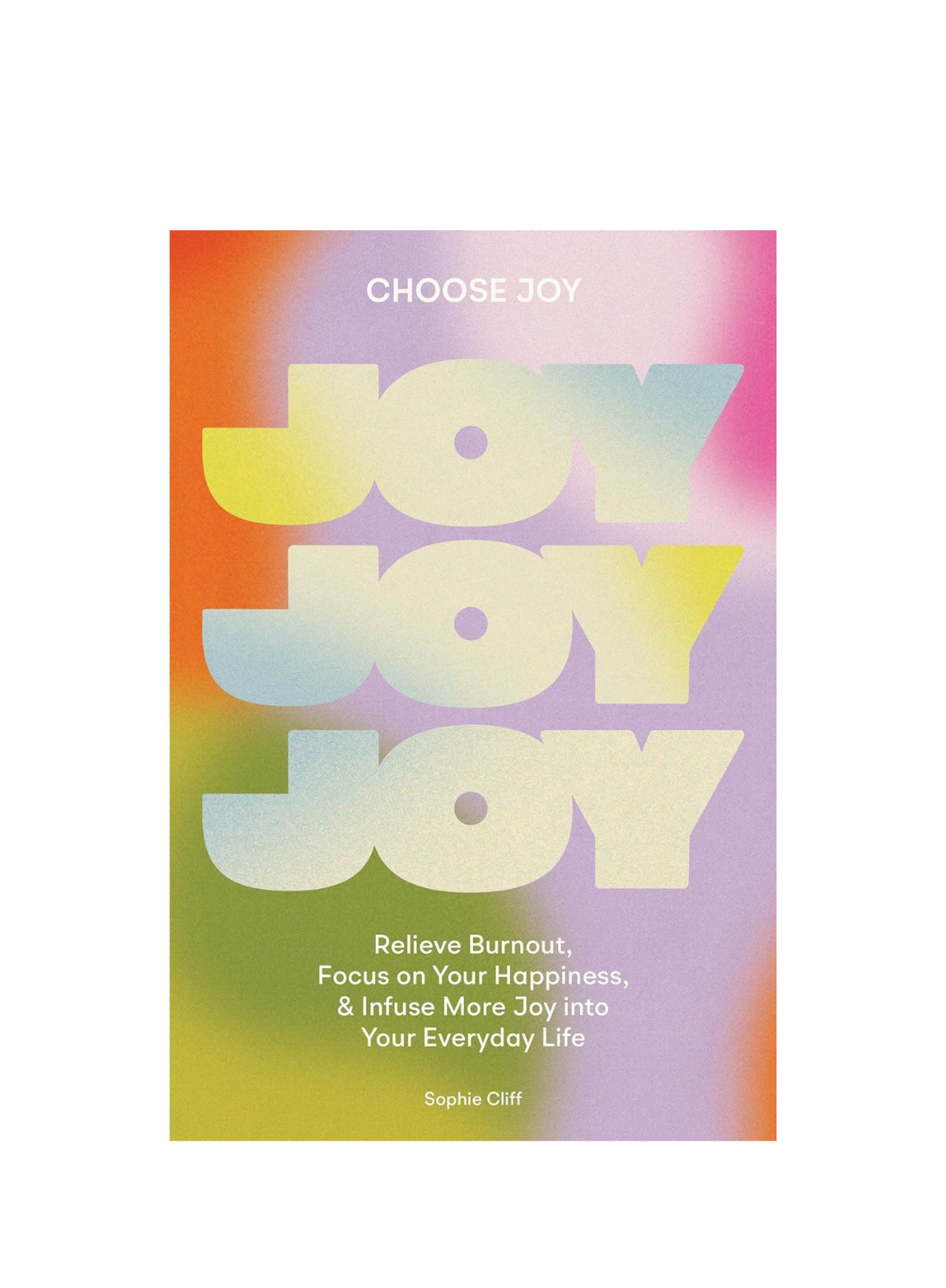 Choose Joy