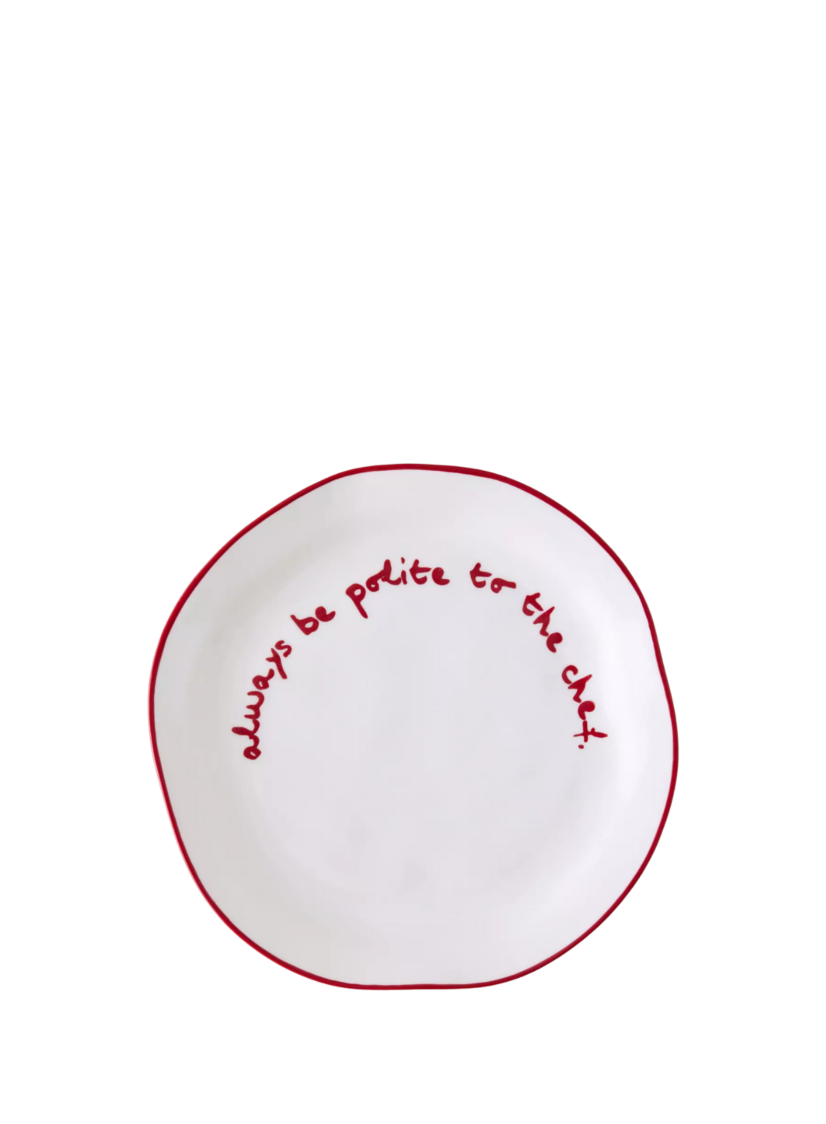 MÆGEN Slogan Plate "Always be polite to the chef" in Red