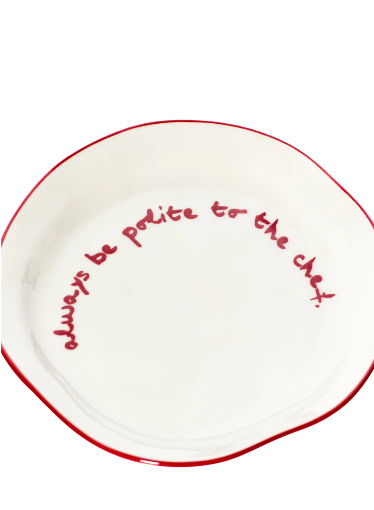 MÆGEN Slogan Plate "Always be polite to the chef" in Red