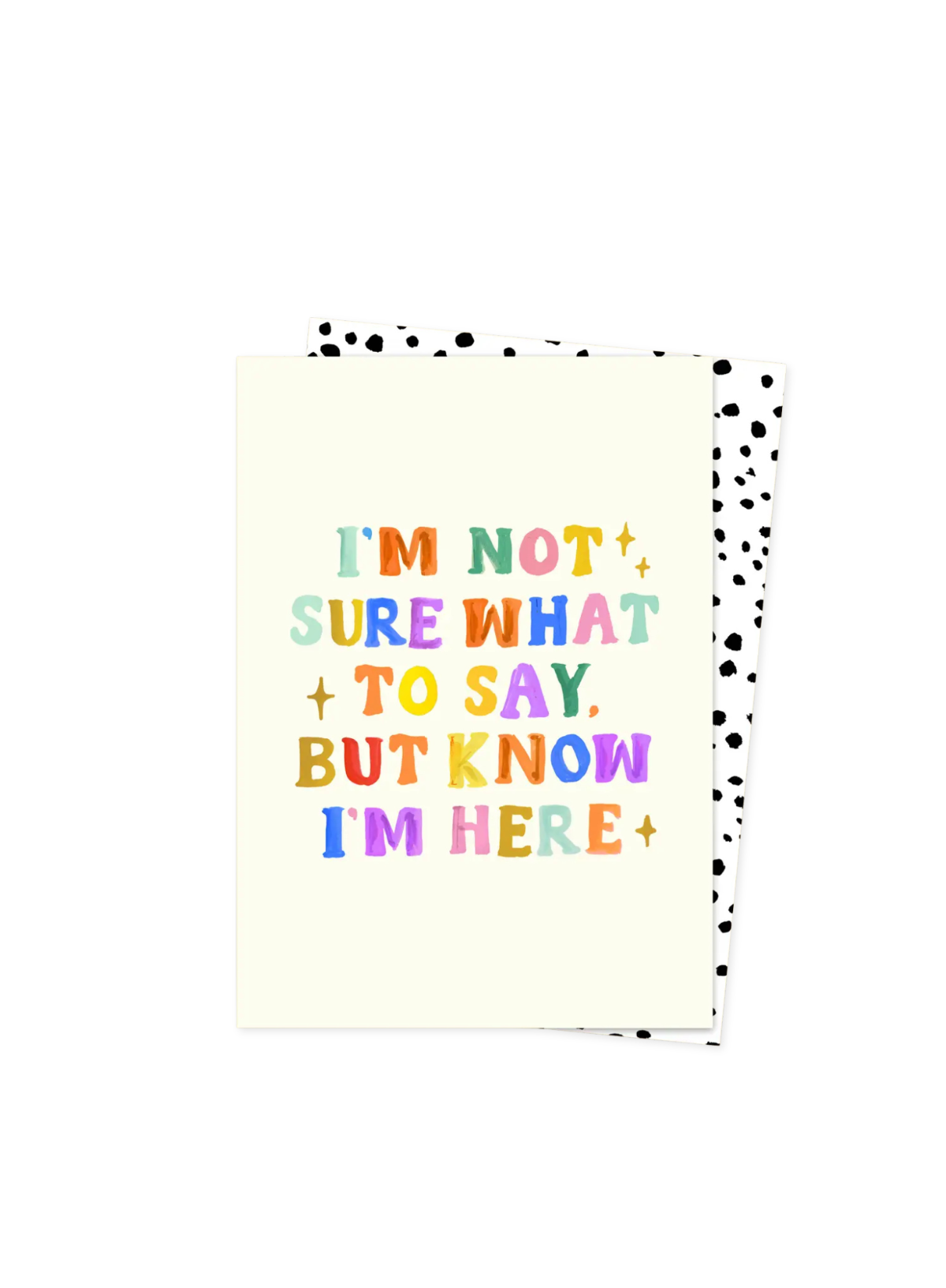 Know I'm Here Card from Eleanor Bowmer
