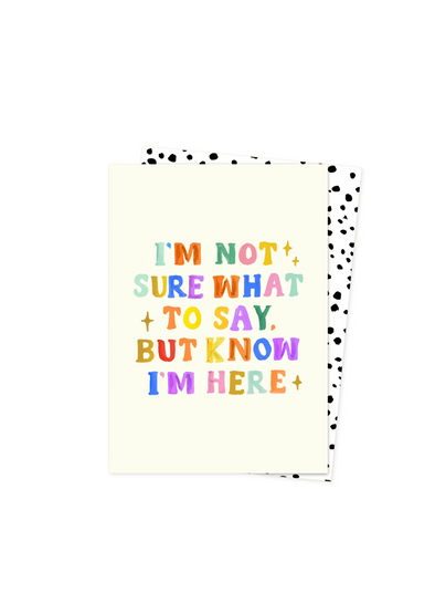 Know I'm Here Card from Eleanor Bowmer