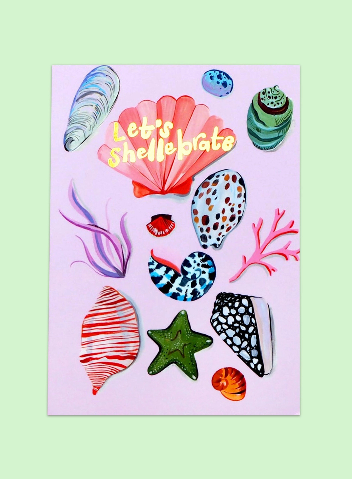 Let's Shellebrate Card from Eleanor Bowmer