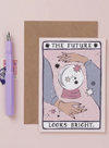 The Future Looks Bright Card from Sister Paper Co.