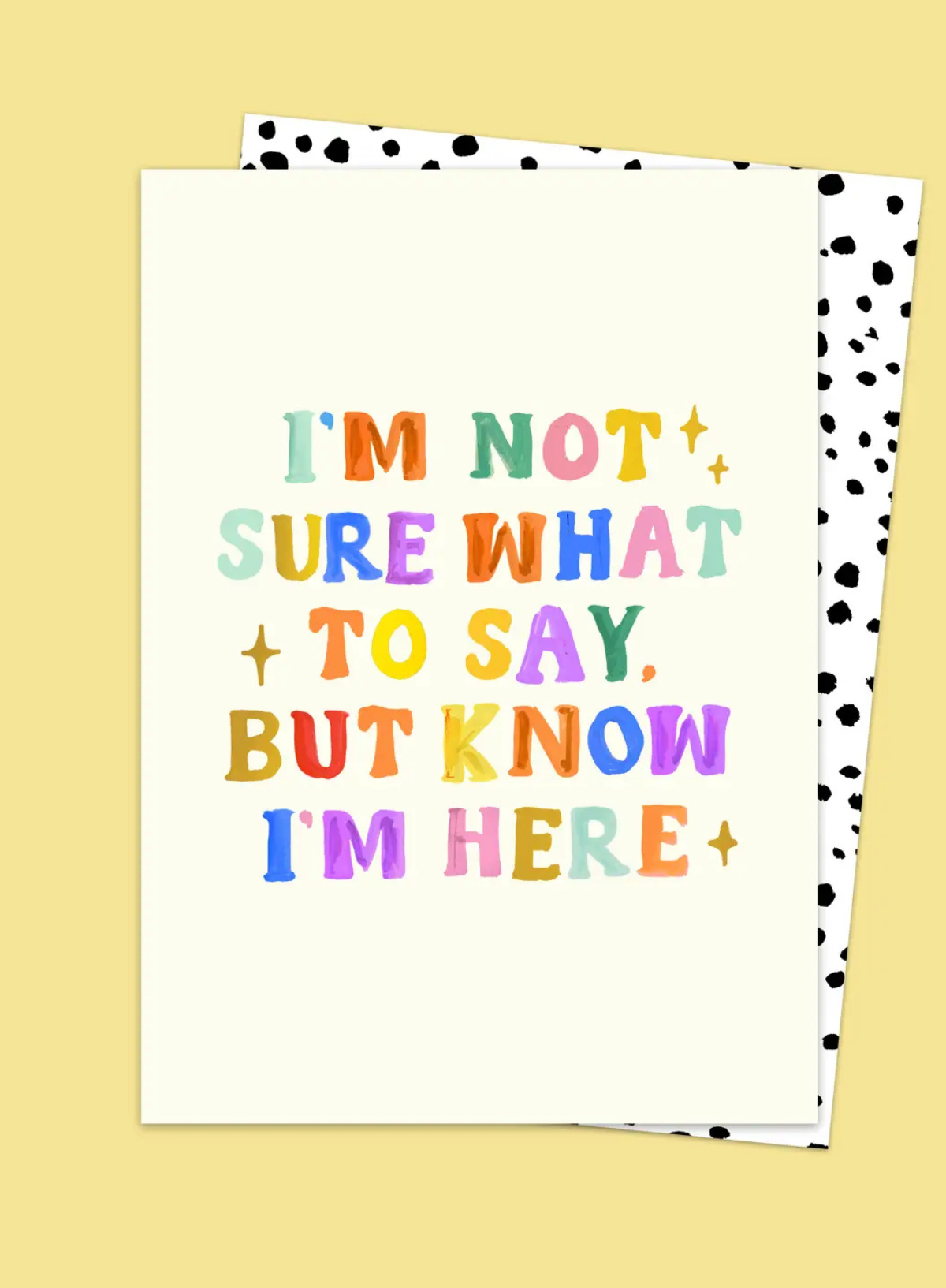 Know I'm Here Card from Eleanor Bowmer