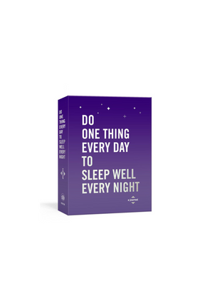 Do One Thing Every Day to Sleep Well Every Night