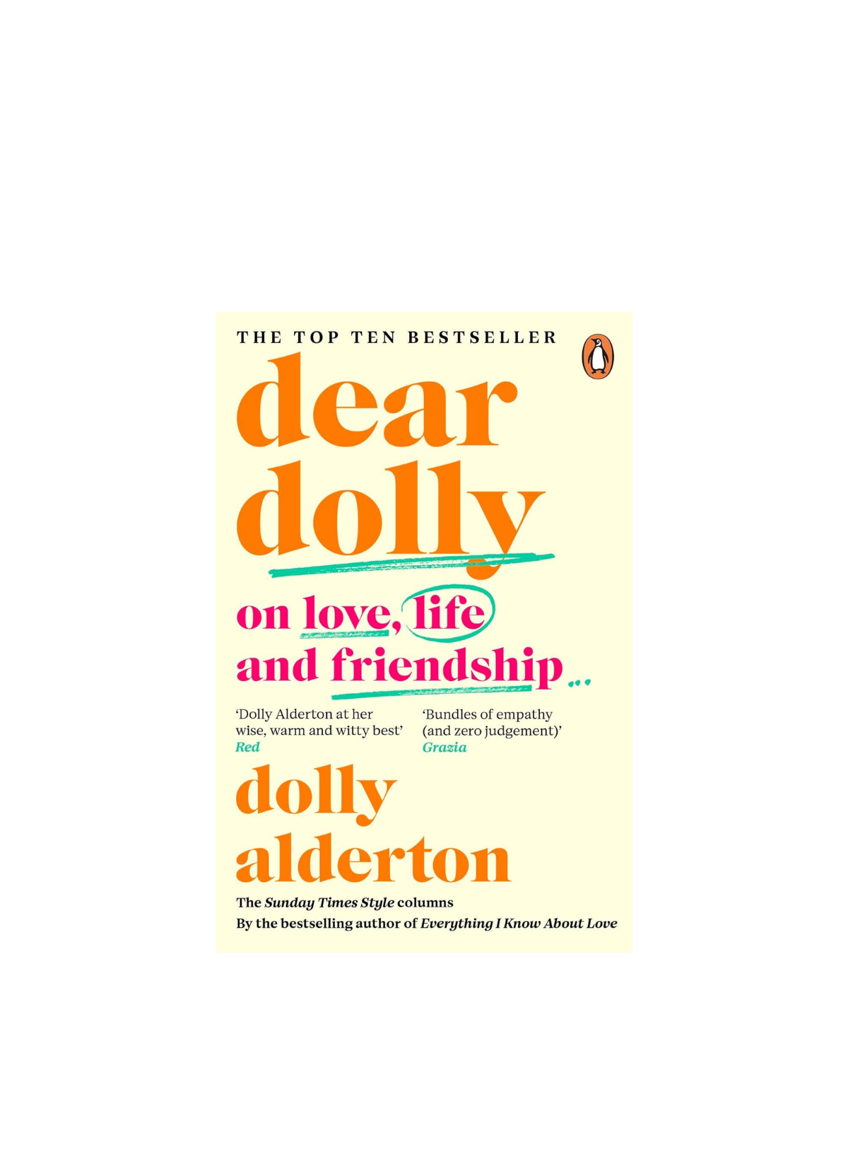 Dear Dolly: On Love Life and Friendship