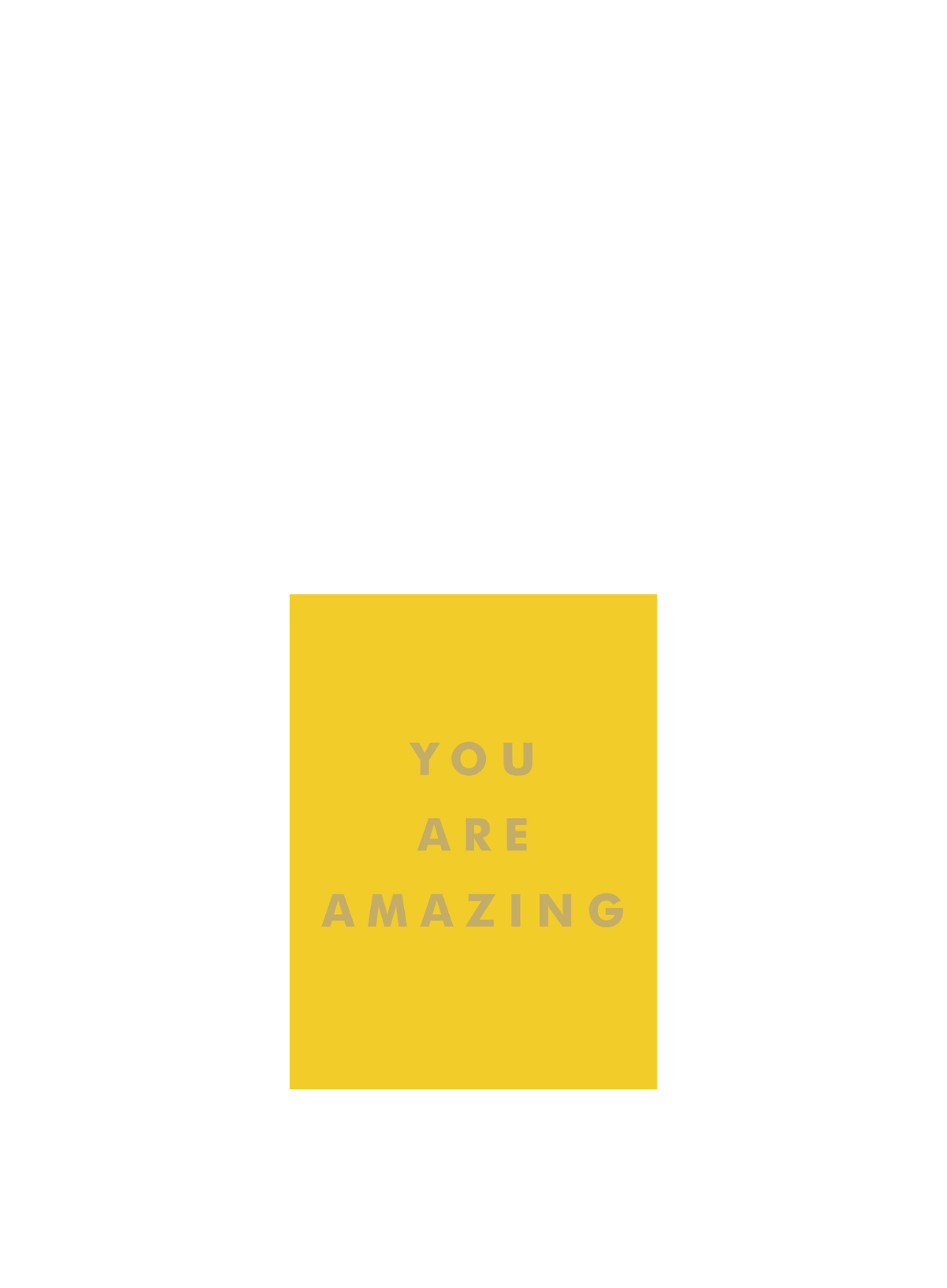 You Are Amazing