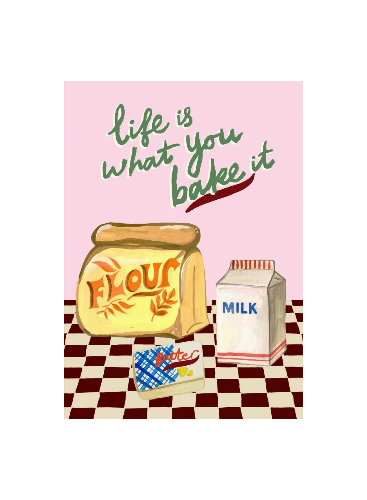 Eleanor Bowmer Life Is What You Bake It Print A4