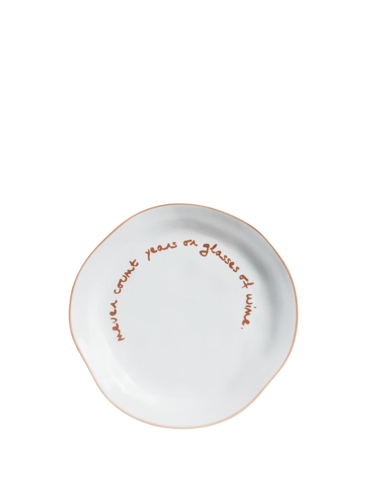 MÆGEN Slogan Plate "Never count years or glasses of wine " in Orange