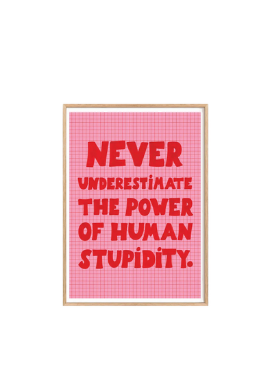 Human Stupidity Print from Daria Solak Illustrations