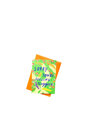 Sorry You're Feeling Sluggish Card from Kerrie Illustrates