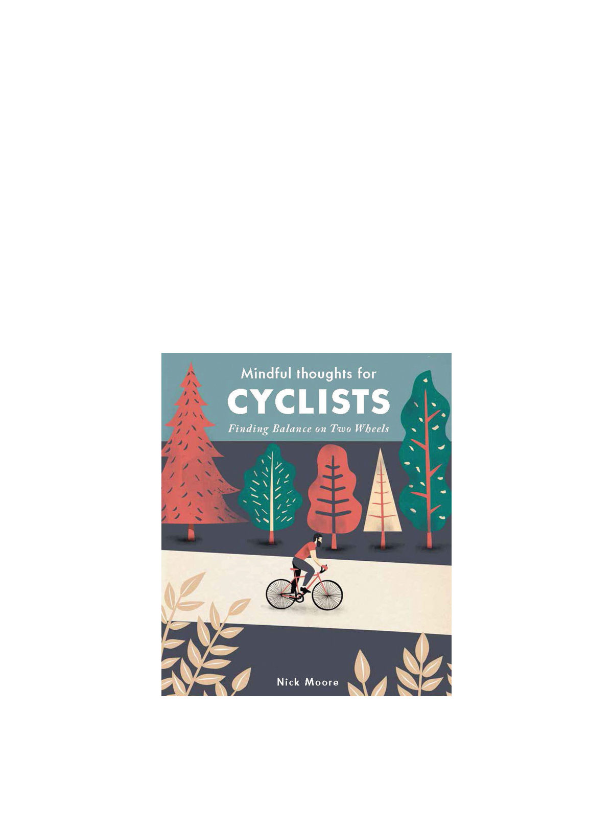 Mindful Thoughts for Cyclists