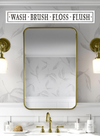 Wash Brush Floss Flush Door Plank Sign from Kindred Hearts