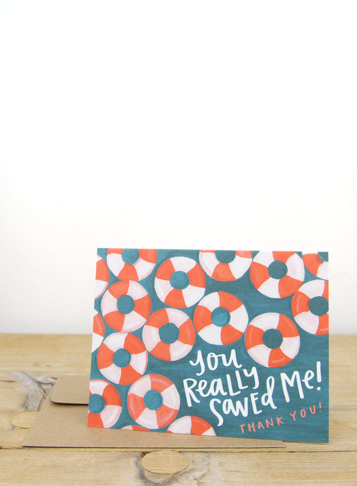 You Really Saved Me Thank You Card from 1canoe2