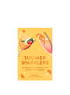 Summer Sparklers: 60 Sunshine Cocktails