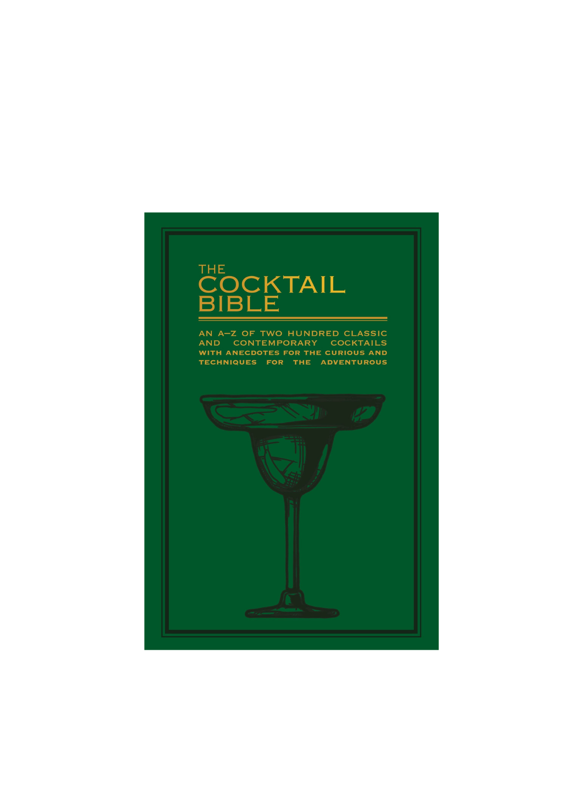 The Cocktail Bible