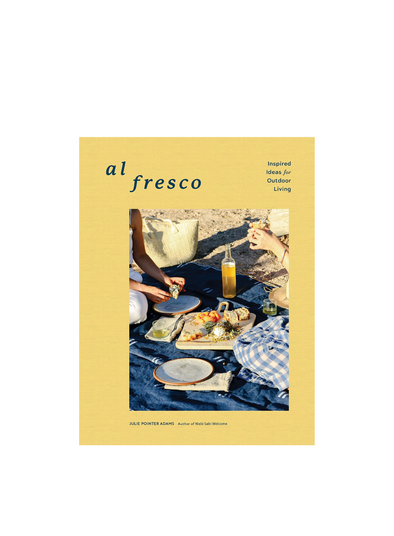 Al Fresco: Inspired Ideas for Outdoor Living