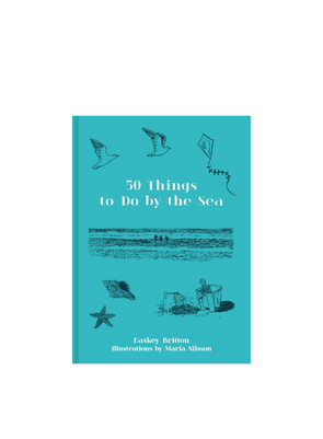 50 Things To Do By The Sea