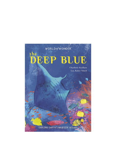 The Deep Blue: World of Wonder